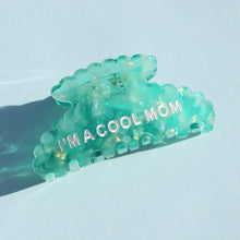 Load image into Gallery viewer, I'm A Cool Mom Clip *PREORDER*
