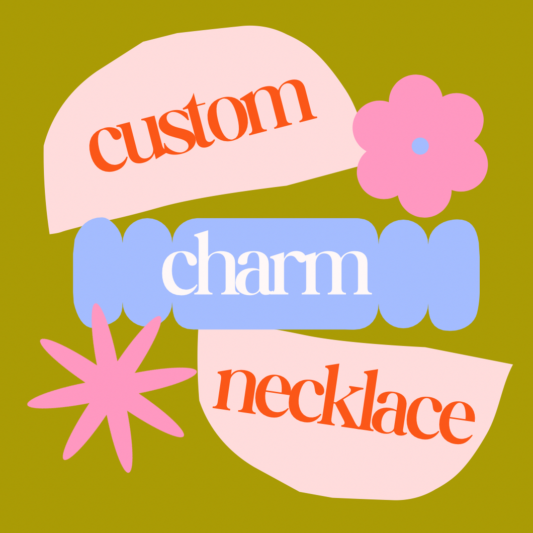 CUSTOM Gold Charm Necklace